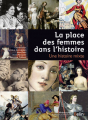 Couverture La Place des femmes dans l'histoire : Une histoire mixte Editions Belin 2010
