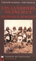 Couverture Les Guerriers silencieux : Journaux apaches Editions O.D. - Indiens de tous pays (Nuage Rouge) 2012