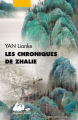 Couverture Les chroniques de Zhalie Editions Philippe Picquier (Poche) 2020