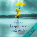 Couverture L'expérience de la pluie Editions Audible studios 2019