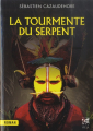 Couverture La tourmente du Serpent Editions Guy Trédaniel (Véga) 2020