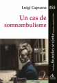 Couverture Un cas de somnambulisme Editions maelstrÖm 2019