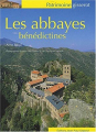 Couverture Les abbayes Bénédictines  Editions Gisserot (Patrimoine) 2009