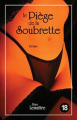 Couverture Le Piège de la soubrette Editions Autoédité 2000