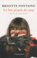 Couverture Le bon peuple du sang Editions Flammarion 2010