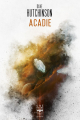 Couverture Acadie Editions Le Bélial' (Une Heure Lumière) 2019