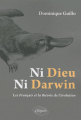 Couverture Ni Dieu, ni Darwin : les Français et la théorie de l'évolution Editions Ellipses 2009