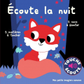 Couverture Ecoute la nuit Editions Gallimard  (Jeunesse - Mes petits imagiers sonores) 2018