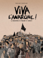 Couverture Viva l'anarchie !, tome 1 : La rencontre de Makhno et Durruti Editions La Boîte à Bulles (Hors Champ) 2020