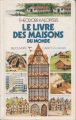 Couverture Le Livre des Maisons du monde Editions Gallimard  (Découverte cadet) 1986