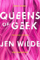 Couverture Queens of Geek Editions Feiwel & Friends 2017