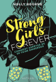 Couverture Strong Girls Forever, tome 3 : Comment arrêter de se faire emmerder Editions Nathan 2020
