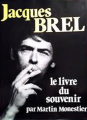 Couverture Jacques Brel, le livre du souvenir Editions France Loisirs 1979