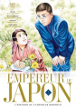 Couverture Empereur du Japon : L'histoire de l'empereur Hirohito, tome 2 Editions Delcourt-Tonkam (Seinen) 2020