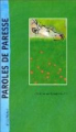 Couverture Paroles de paresse Editions Albin Michel 1996