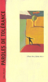 Couverture Paroles de tolérance Editions Albin Michel 1997