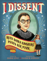 Couverture I Dissent : Ruth Bader Ginsburg makes her mark Editions Simon & Schuster 2016