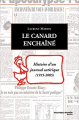 Couverture Le canard enchaîné : Histoire d'un journal satirique (1915 - 2005) Editions Nouveau Monde 2005