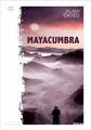 Couverture Mayacumbra Editions La Trace 2020