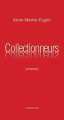 Couverture Collectionneurs Editions Actes Sud 2012