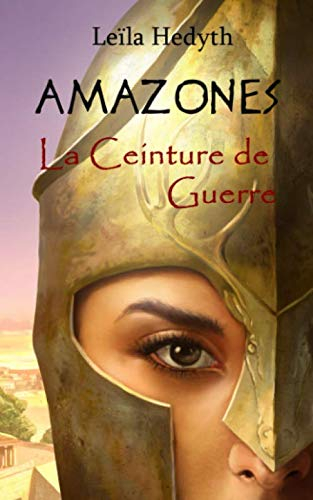 Couverture Amazones, tome 2 : La Ceinture de Guerre