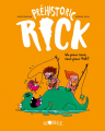 Couverture Préhistoric Rick, tome 2 : Un pour tous, tous pour Rick! Editions Tourbillon (Globulle) 2018