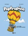 Couverture Poptropica, tome 1 : Le mystère de la carte magique  Editions Bayard (BD - Kids) 2016