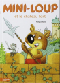 Couverture Mini-Loup et le château fort Editions Hachette (Jeunesse) 2003