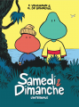 Couverture Samedi et Dimanche, intégrale Editions Dargaud 2018