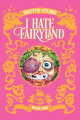 Couverture I hate Fairyland, intégrale, tome 1 Editions Image Comics 2017