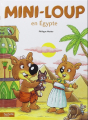 Couverture Mini-loup en Égypte Editions Hachette (Jeunesse) 2012