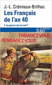 Couverture Les Français de l'an 40, tome 1 : La guerre, oui ou non ? Editions Folio  (Histoire) 2020