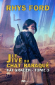Couverture Kai Gracen, tome 3 : Le Jive du Chat Baraqué Editions Reines-Beaux (Paranormal M/M) 2020