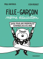 Couverture Guide féministe, tome 2 : Fille-Garçon même éducation Editions Marabout (Education) 2020