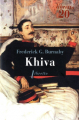 Couverture Khiva: Au galop vers les cités interdites d'Asie centrale 1875-1876 Editions Libretto 2018