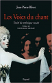 Couverture Les voie du chant : Traité de technique vocale Editions Fayard 1999