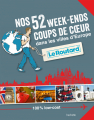 Couverture Le Routard : Nos 52 week-ends coups de coeur dans les villes d'Europe Editions Hachette (Tourisme) 2015