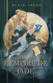 Couverture L'Empire de Jade, tome 1 Editions Autoédité 2020