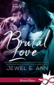 Couverture Brutal love Editions Infinity (Romance passion) 2020