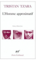 Couverture L'homme approximatif Editions Gallimard  (Poésie) 2002