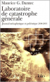 Couverture Le théâtre des opérations, tome 2 : Laboratoire de catastrophe générale, journal métaphysique et polémique 2000-2001 Editions Folio  2001