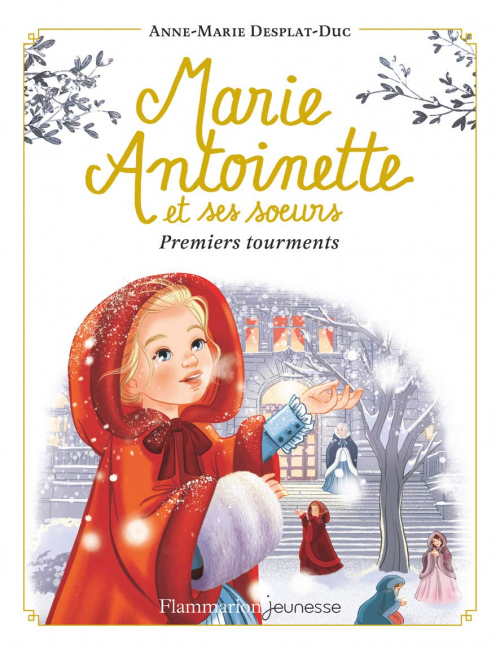 Couverture Marie Antoinette et ses soeurs, tome 3 : Premiers tourments 