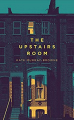 Couverture The upstairs room Editions Picador (Fiction) 2017