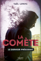 Couverture La comète, tome 3 : le dernier président Editions Bayard 2019