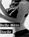 Couverture Belle-Mère Docile Editions Autoédité 2016