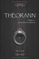 Couverture Theorann, tome 1 : La Naissance du Crépuscule Editions Autoédité 2018
