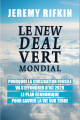 Couverture Le new deal vert mondial : Pourquoi la civilisation fossile va s'effondrer d'ici 2028 - Le plan économique pour sauver la vie sur Terre Editions Les Liens qui Libèrent (LLL) 2019