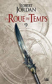 Couverture La Roue du Temps, tome 09 : Étincelles Editions Bragelonne (Fantasy) 2020