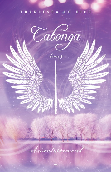 Couverture Cabonga, tome 3 : L'anéantissement