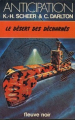 Couverture Perry Rhodan, tome 47 : Le Désert des décharnés Editions Fleuve (Noir - Anticipation) 1979
